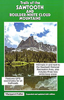 Trails of the Sawtooth and Boulder-White Cloud Mountains